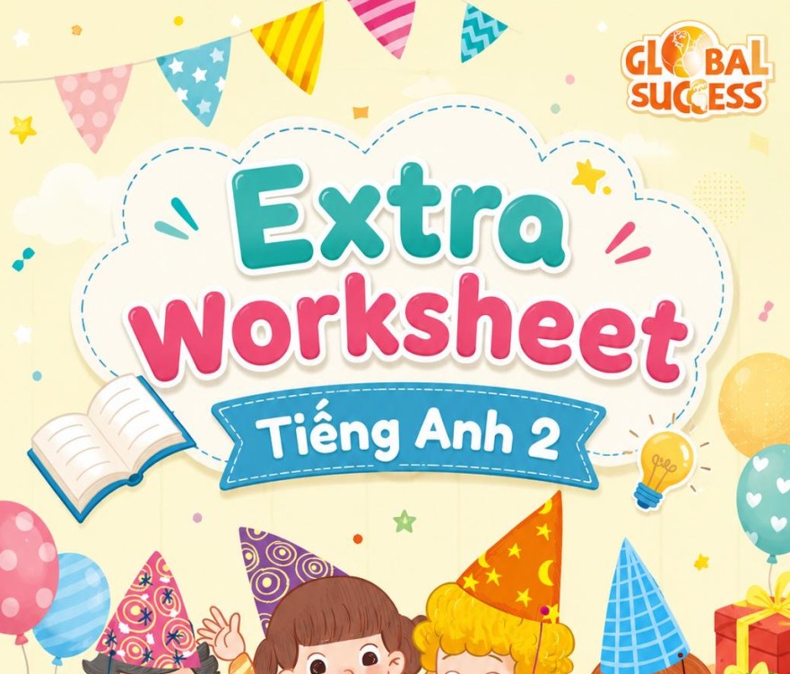 Bài tập bổ trợ tiếng anh 2 global success theo từng unit, Có File nghe